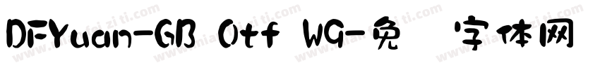 DFYuan-GB Otf W9字体转换